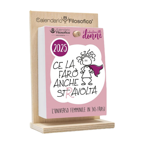 CALENDARIO FILOSOFICO DONNE 10X14 CM CON SUPPORTO IN LEGNO